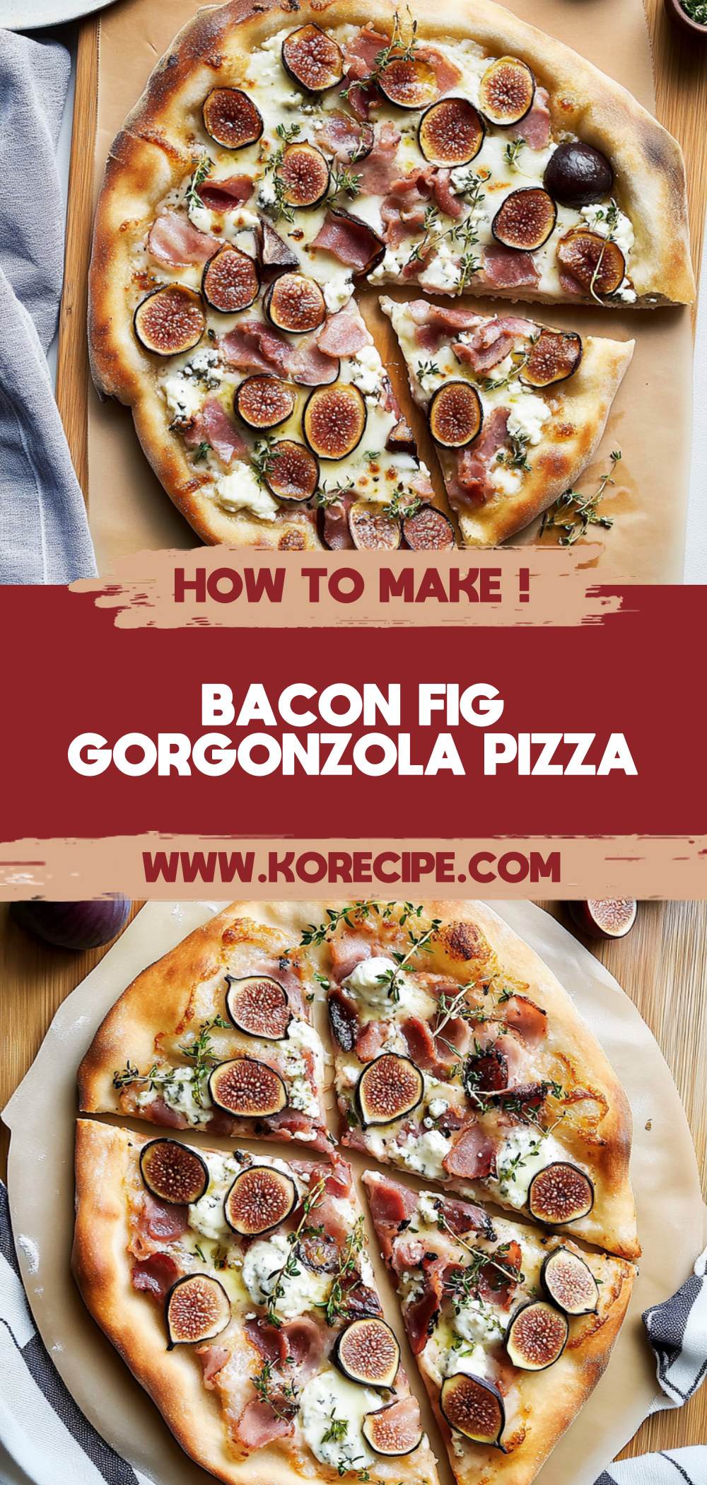 Bacon Fig Gorgonzola Pizza