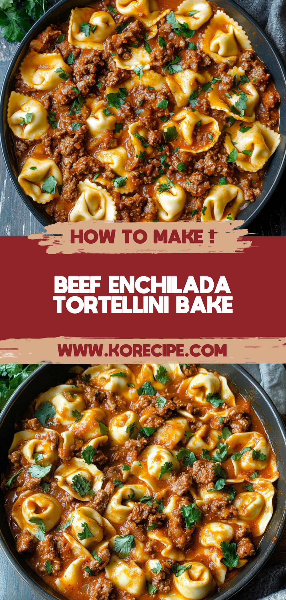 Beef Enchilada Tortellini