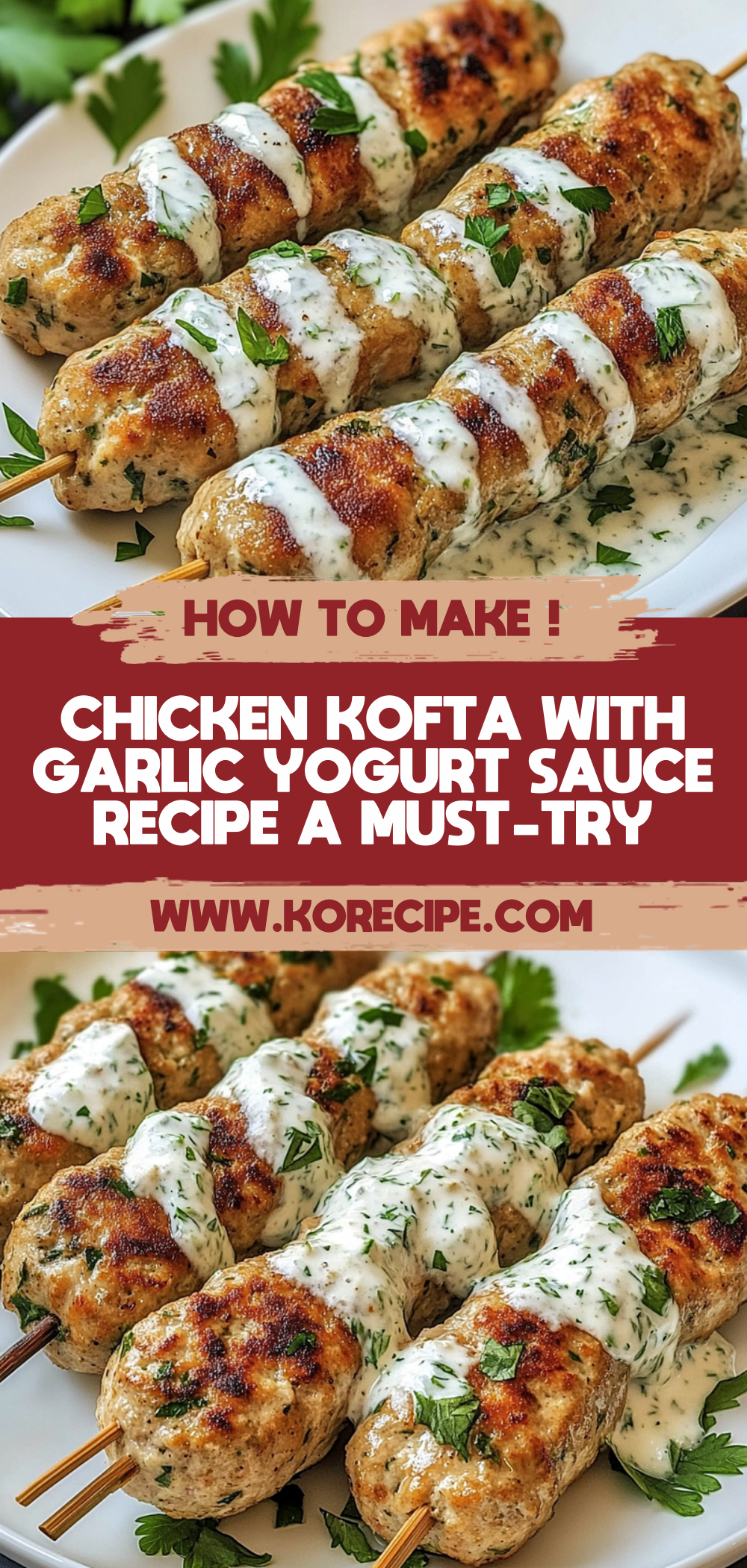 Chicken Kofta with Garlic Yogurt Sauce Recipe: A Must-Try!