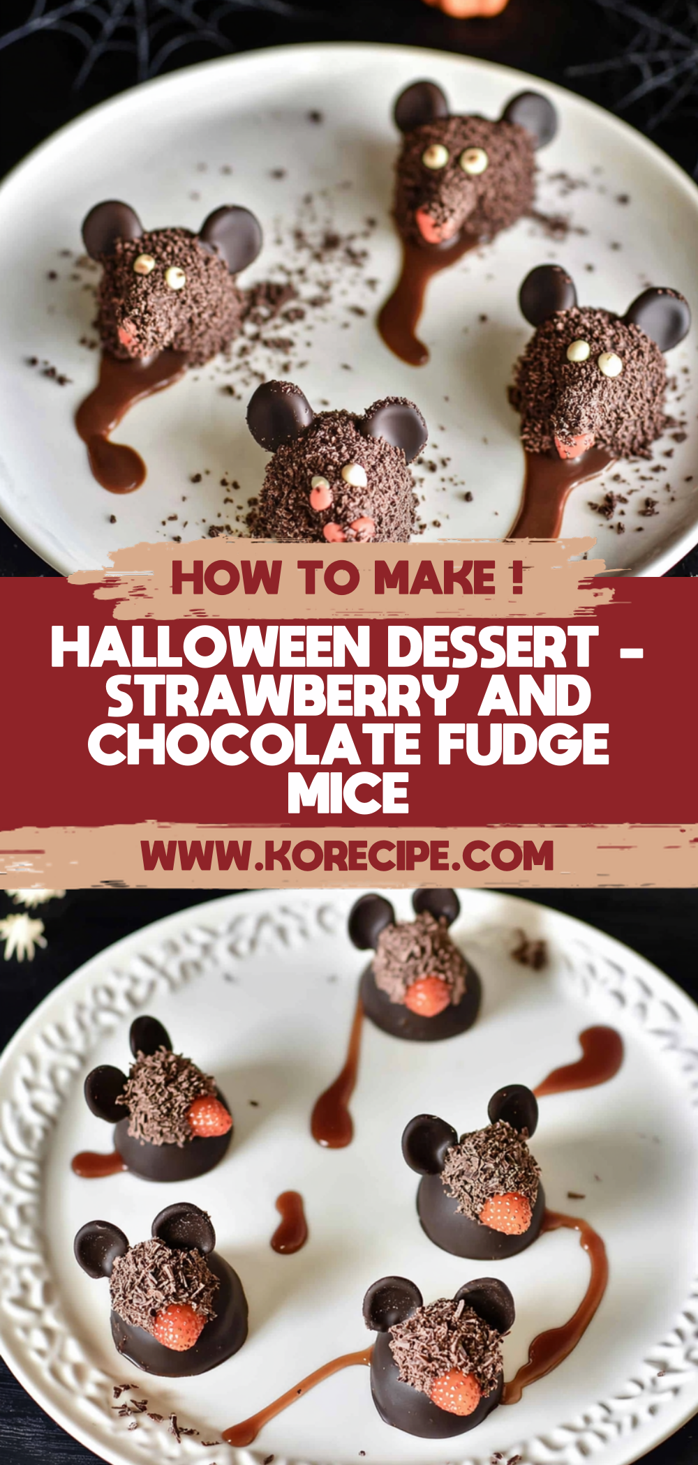 Halloween Dessert - Strawberry and Chocolate fudge mice