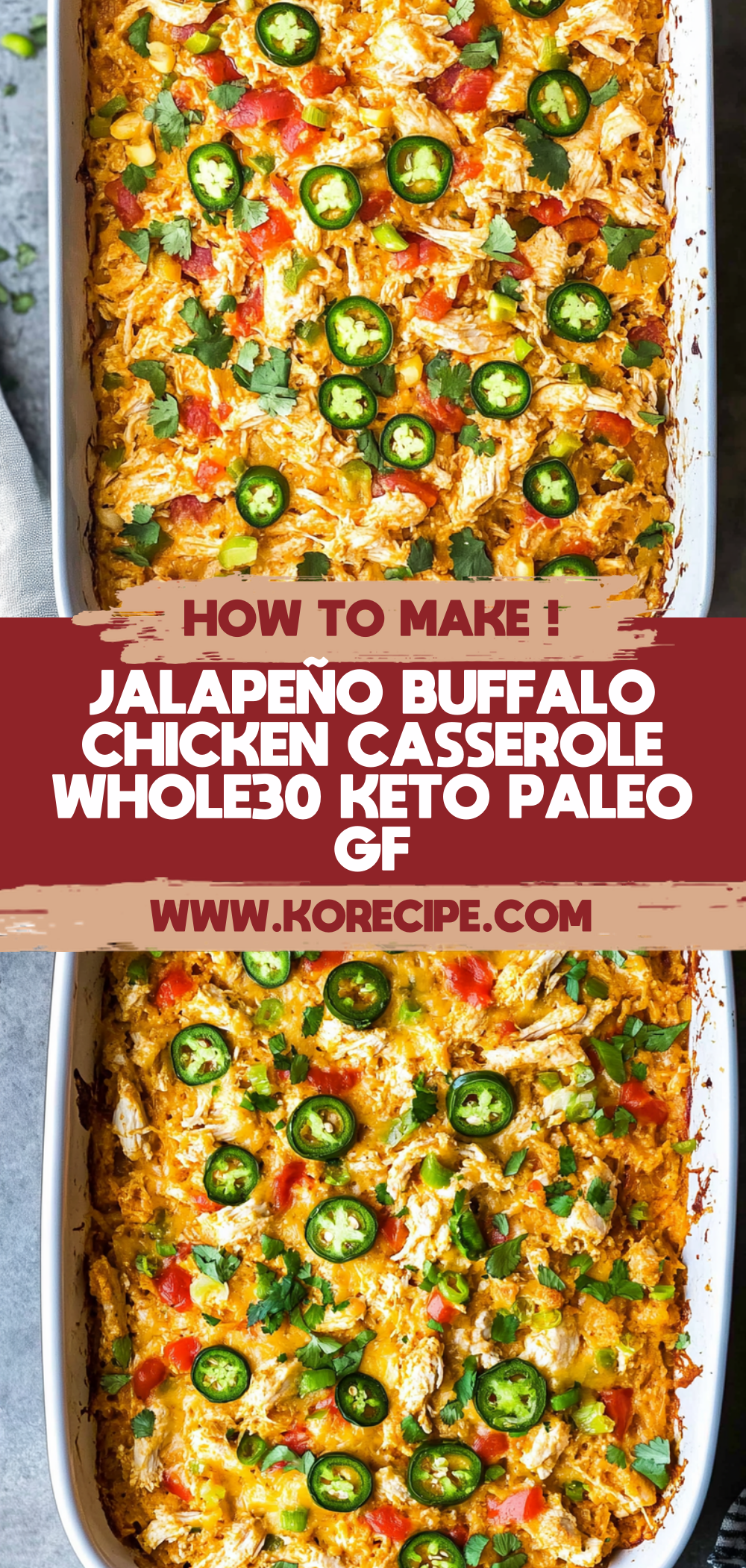 Jalapeño Buffalo Chicken Casserole: Whole30, Keto, Paleo, GF
