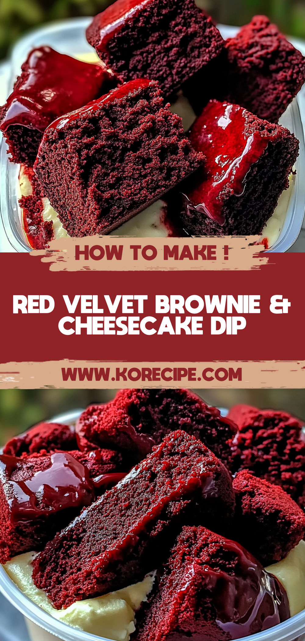 Red Velvet Brownie & Cheesecake Dip