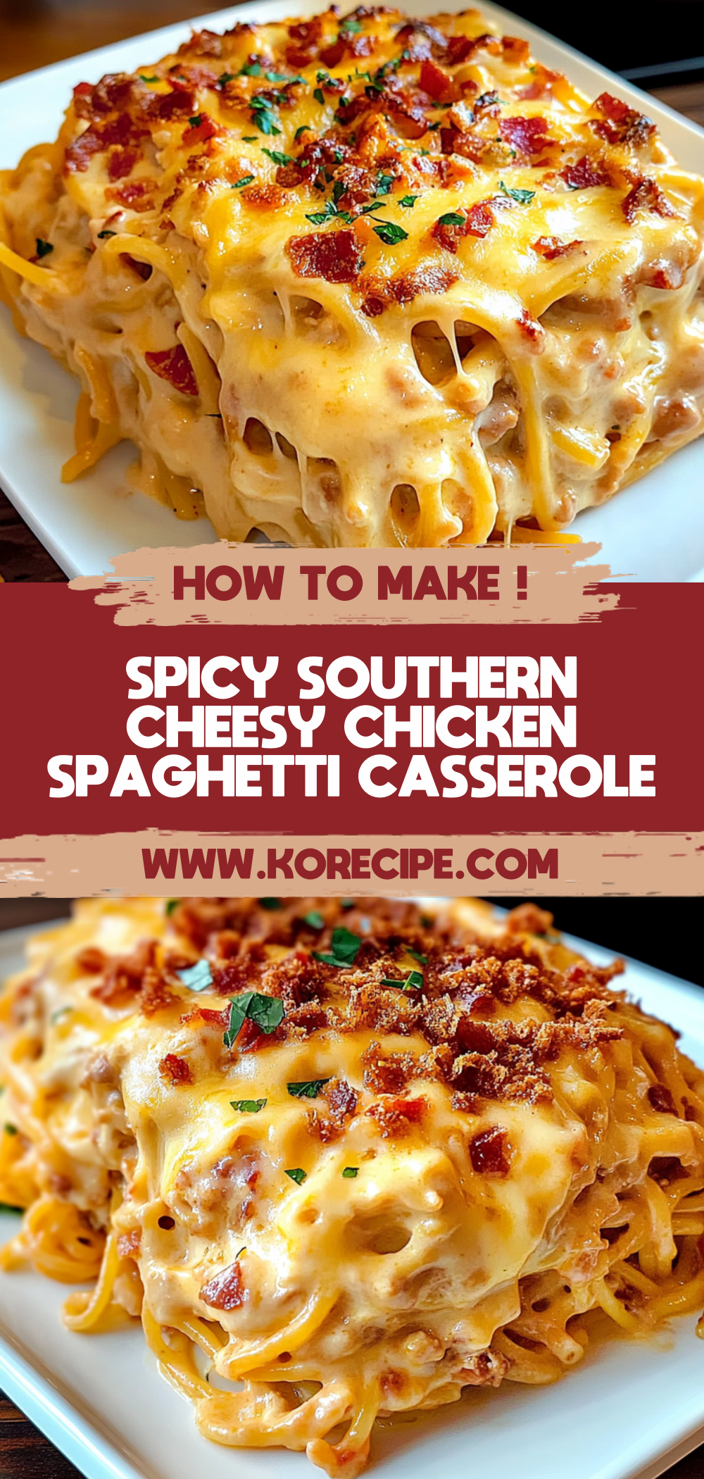 Spicy Southern Cheesy Chicken Spaghetti Casserole